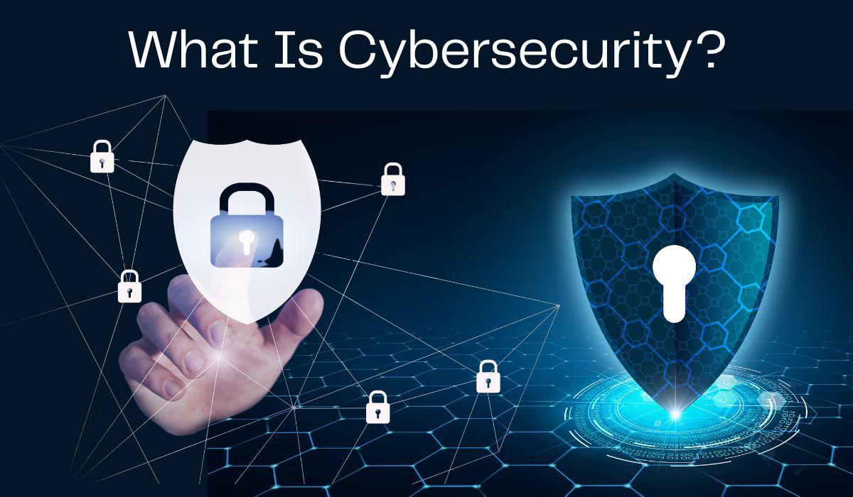 What Is Cybersecurity Meaning, Types, Threats, and More